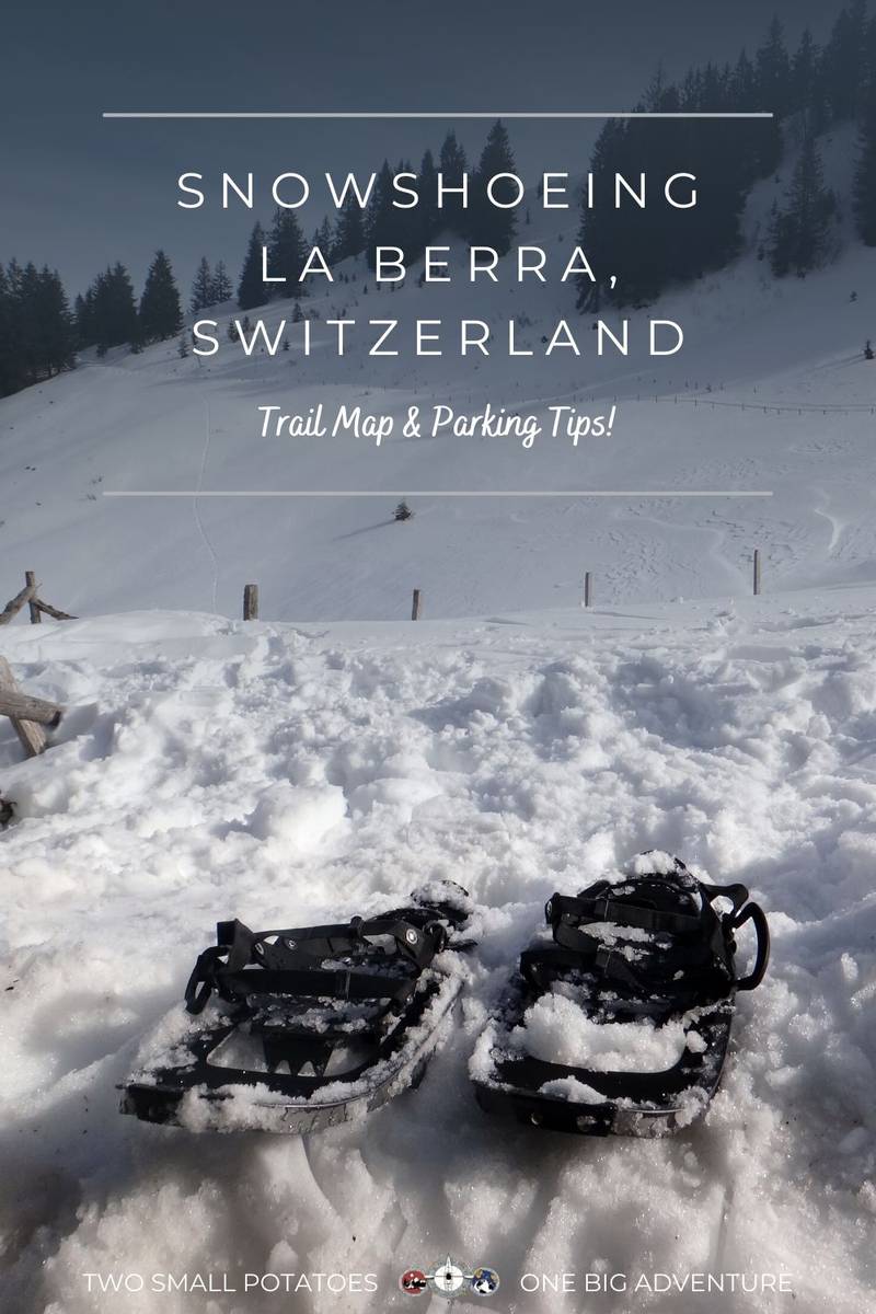 La Berra in Switzerland - two snowshoes in the snow with text overlay.