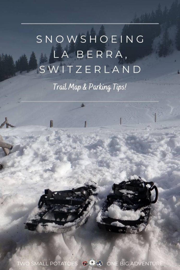 La Berra in Switzerland - two snowshoes in the snow with text overlay saying snowshoe, switzerland.